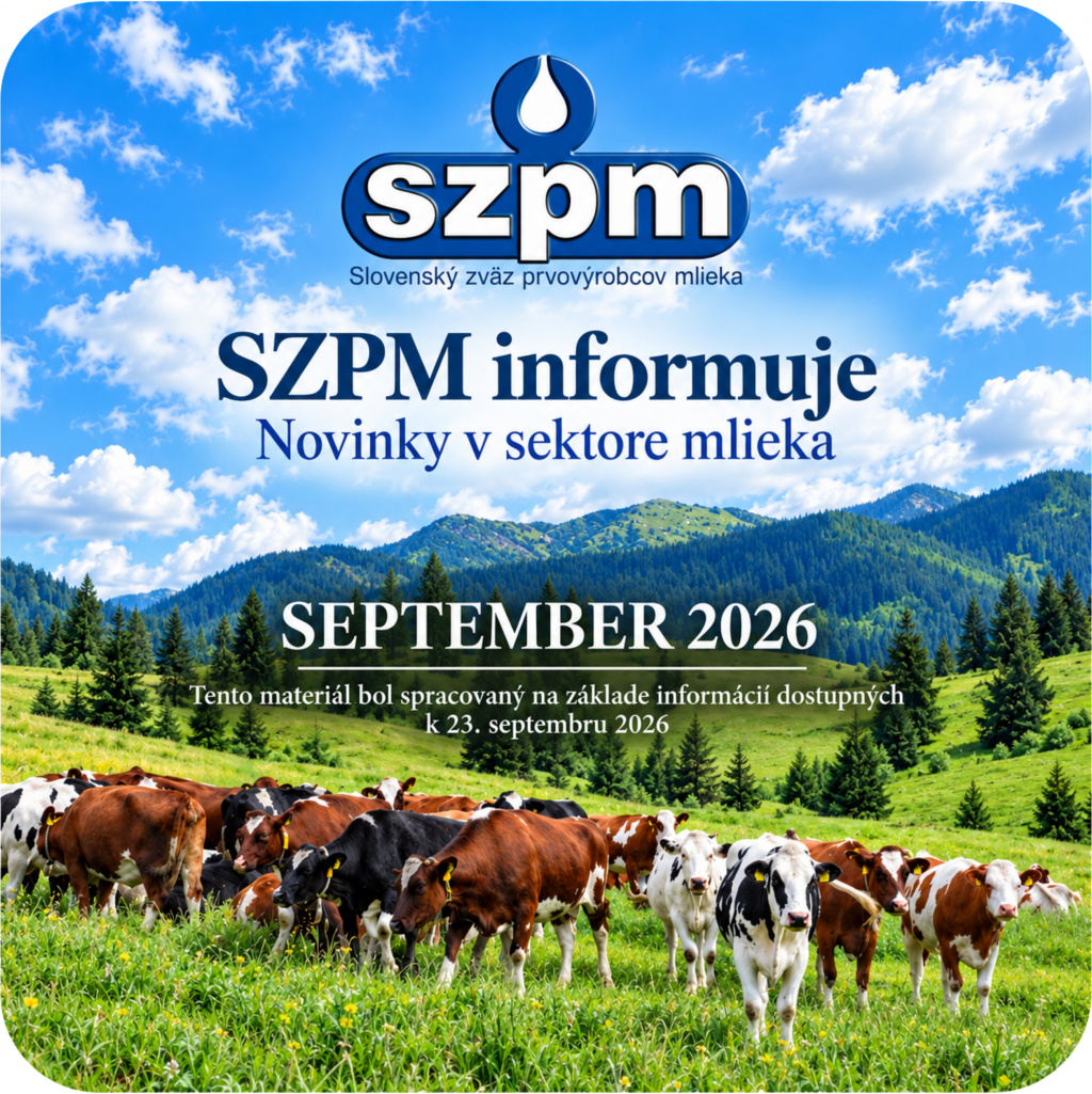 SZPM informuje: Novinky v sektore mlieka_September 2026